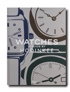 Assouline WATCHES: A GUIDE BY HODINKEE BOOK